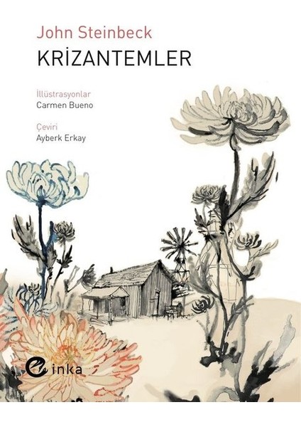 Krizantemler - John Steinbeck