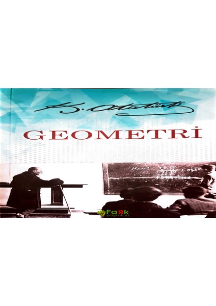 Geometri - Gazi Mustafa Kemal Atatürk