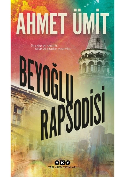 Beyoğlu Rapsodisi - Ahmet Ümit