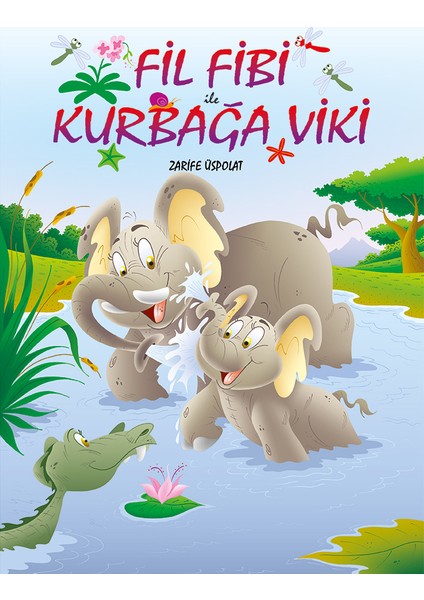 Fil Fibi Kurbağa Viki - Zarife Üspolat