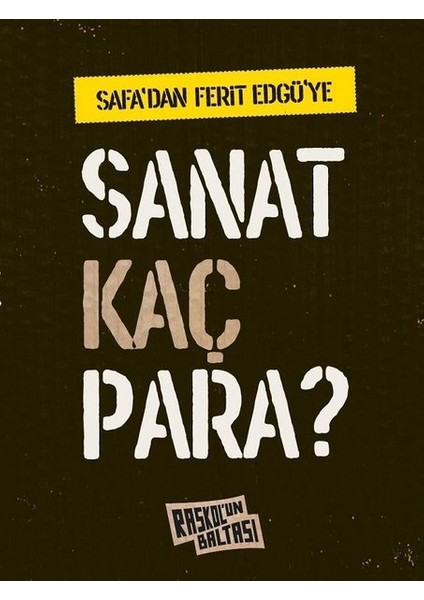 Safa'dan Ferit Edgü'ye Sanat Kaç Para? - Behçet Safa