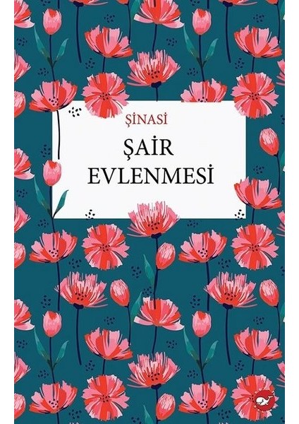 Şair Evlenmesi - Şinasi
