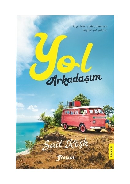 Yol Arkadaşım - Sait Köşk