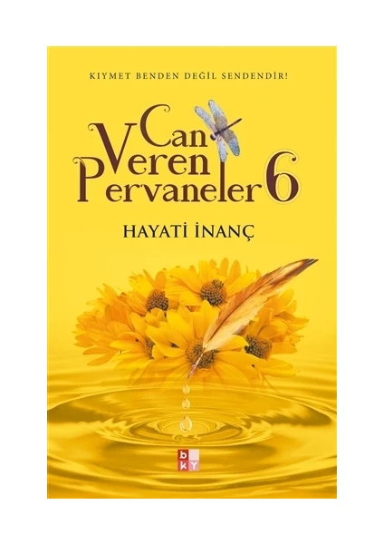 Can Veren Pervaneler 6 - Hayati İnanç