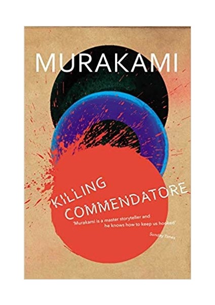 Killing Commendatore - Haruki Murakami