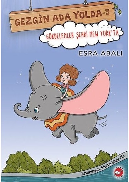 Gezgin Ada Yolda 3 - Esra Abalı