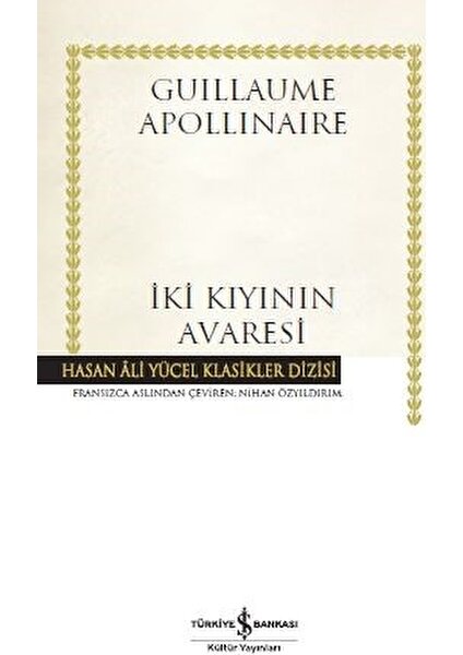 İki Kıyının Avaresi - Guillaume Apollinaire