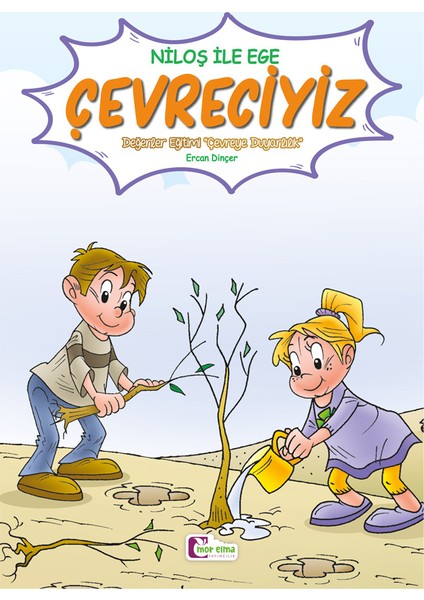 Çevreciyiz
