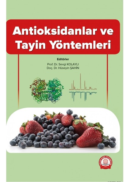 Antioksidanlar ve Tayin Yöntemleri
