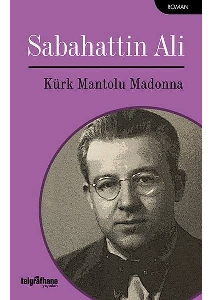 Kürk Mantolu Madonna - Sabahattin Ali