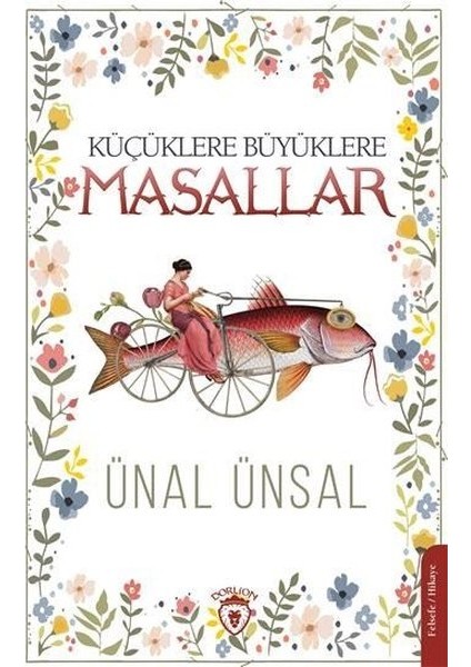 Küçüklere Büyüklere Masallar - Ünal Ünsal