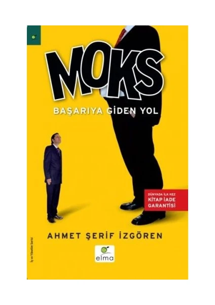 Moks - Başarıya Giden Yol - Ahmet Şerif İzgören