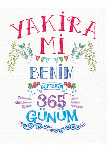 Yakira Mi – Benim Defterim - Cindy Wilde
