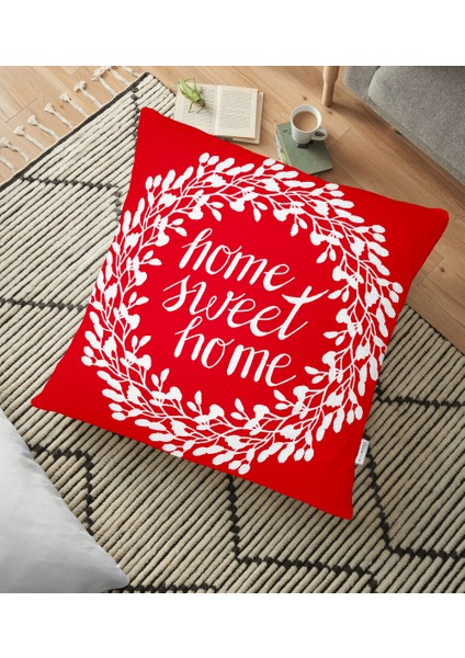 Home Sweet Home Dijital Baskılı Dekoratif Yer Minderi - 70 x 70 cm