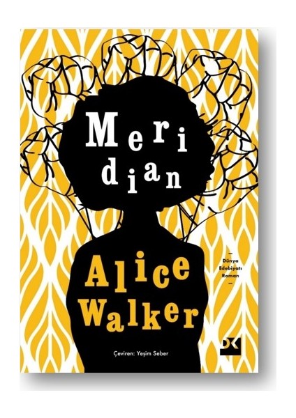 Meridian - Alice Walker