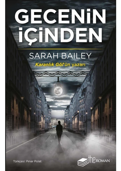 Gecenin İçinden - Sarah Bailey