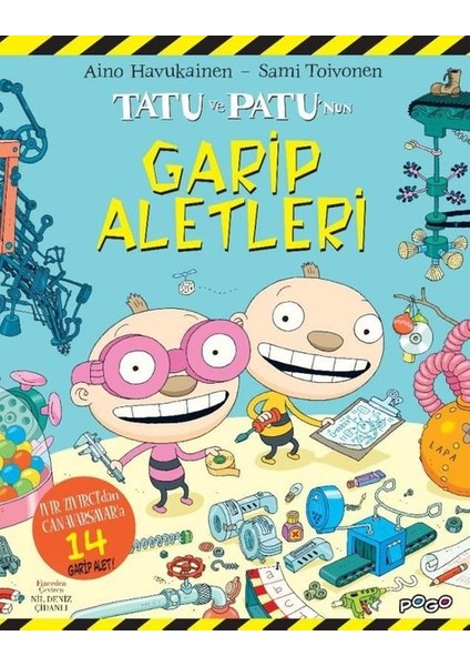 Tatu Ve Patu’Nun Garip Aletleri - Aino Havukainen