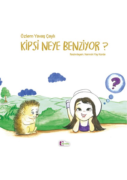 Kipsi Neye Benziyor? - Özlem Yavaş Çaylı