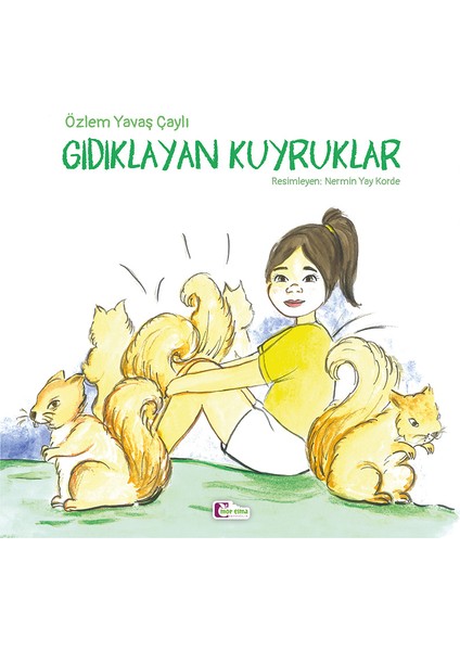 Gıdıklayan Kuyruklar - Özlem Yavaş Çaylı