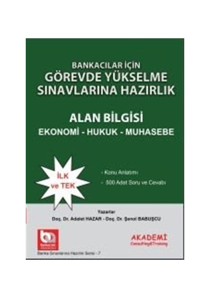 Bankacılar İçin Görevde Yükselme Sınavlarına Hazırlık - Alan Bilgisi