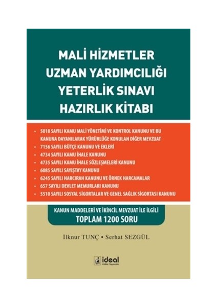 İdeal Kültür Yayıncılık Mali Hizmetler Uzman Yardımcılığı Yeterlik Sınavı Hazırlık Kitabı