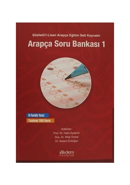 Silsiletü'l-Lisan Arapça Eğitim Seti Kaynaklı Arapça Soru Bankası 1