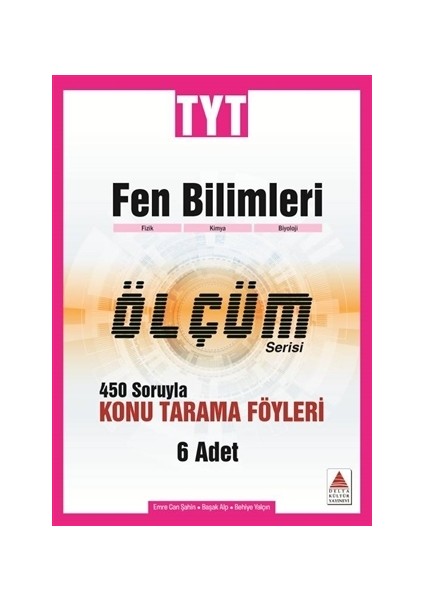 TYT Fen Bilimleri Ölçüm Serisi 450 Soruyla Konu Tarama Föyleri