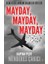 Mayday, Mayday, Mayday - Menderes Çakıcı 1