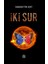 Iki Sur - Sabahattin Sert 1