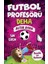 Futbol Profesörü Deha 3 – Altın Ayak - Sin Eren 1