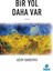Bir Yol Daha Var - Adem Kandemir 1