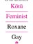 Kötü Feminst - Roxane Gay 1