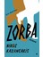 Zorba (Ciltli) - Nikos Kazancakis 1