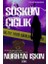 Suskun Çığlık - Nurhan Işkın 1