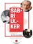 Sabri Ülker Hayat Hikâyesi - Hulûsi Turgut 1