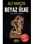 Beyaz Ülke “Aztek Dini” - Ali Narçın 1
