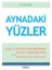 Aynadaki Yüzler - Gül Çörüş 1