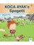 Koca Ayak’a Spagetti - Charlotteguillain 1