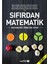Sıfırdan Matematik 1