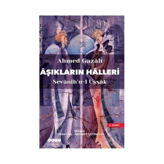 Aşıkların Halleri-İmam-I Gazali