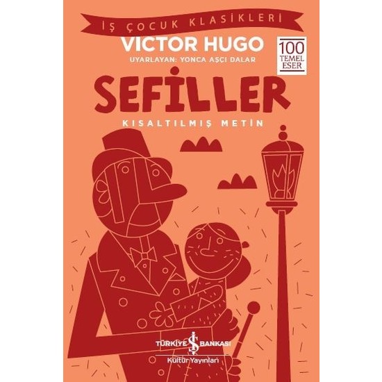 Sefiller Kısaltılmış Metin - Victor Hugo