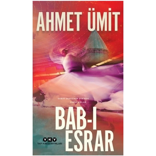 Bab-I Esrar - Ahmet Ümit