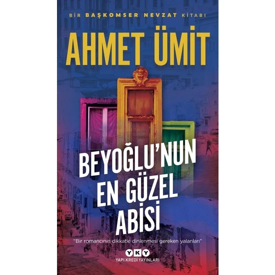 Beyoğlu’nun En Güzel Abisi - Ahmet Ümit