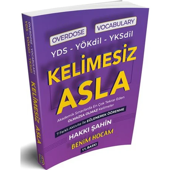 Benim Hocam Yayınları YDS YÖKDİL YKSdil 2020 Overdose Vocabulary Kelimesiz Asla