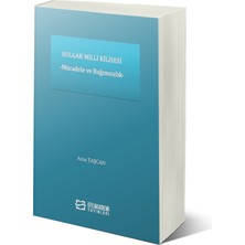Bulgar Milli Kilisesi-Mücadele ve Bağımsızlık-Arzu Taşcan