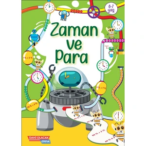 Zaman ve Para / 6-7 Yaş Dahi Olacak Çocuk