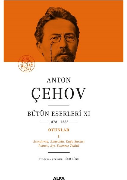 Bütün Eserleri Xı 1878-1888 Oyunlar 1 (Ciltli) - Anton Çehov