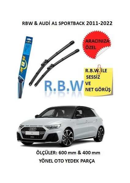 Rbw Audi A1 Sportback 2011-2022 Muz Silecek Takımı