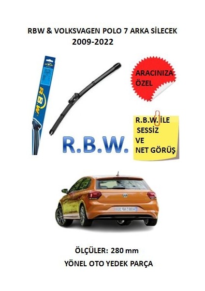 Volkswagen Polo7 2009-2022 Arka Silecek Muz Tip Aracınıza Özel Adaptörlü