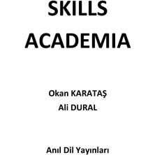 Anıl Dil Yayınları Skills Academia Ydt - Yds - Yökdil - Toefl Soru Bankası - Okan Karatş & Ali Dural